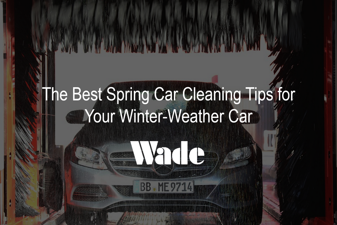 The Best Spring Car Cleaning Tips for Your Winter-Weather Car