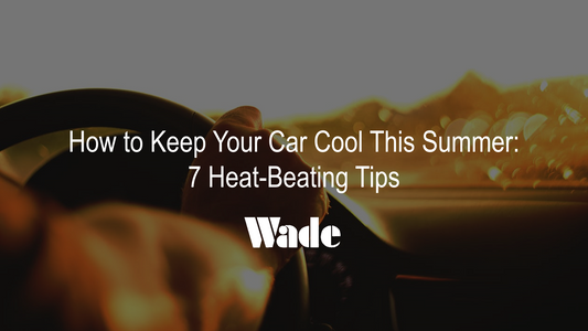 How to Keep Your Car Cool This Summer: 7 Heat-Beating Tips